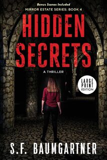 Hidden Secrets - S. F. Baumgartner (ISBN 9798991128711)