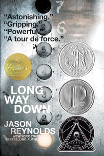 Long Way Down - Jason Reynolds (ISBN 9781481438261)