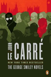 The George Smiley Novels 8-Volume Boxed Set - John Le Carré (ISBN 9781524705978)