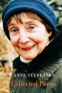Collected Poems - Anne Stevenson (ISBN 9781780376516)