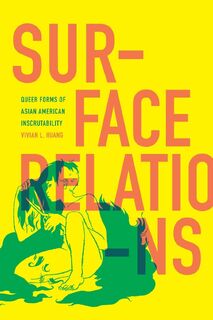 Surface Relations - Vivian L. Huang (ISBN 9781478018995)