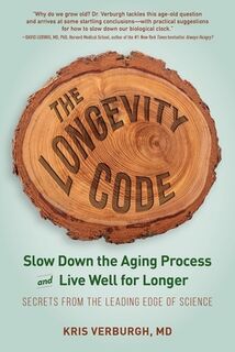 The Longevity Code - Kris Verburgh (ISBN 9781615194971)