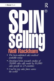 SPIN® -Selling - Neil Rackham (ISBN 9780566076893)