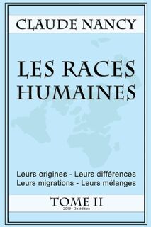 Les races humaines Tome 2 - Claude Nancy (ISBN 9781648581397)