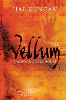 Vellum - Hal Duncan (ISBN 9781447292272)