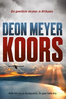 Koors - Deon Meyer (ISBN 9780798175555)