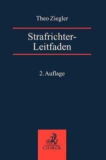 Strafrichter-Leitfaden - Theo Ziegler (ISBN 9783406797002)