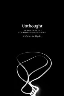 Unthought - N. Katherine Hayles (ISBN 9780226447889)