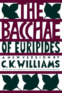 The Bacchae of Euripides - Euripides (ISBN 9780374522063)
