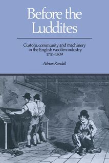 Before the Luddites - Adrian Randall (ISBN 9780521390422)