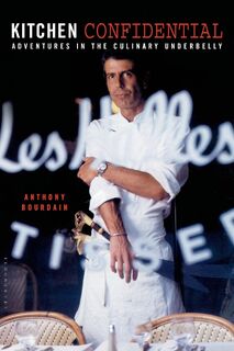 Bourdain, A: Kitchen Confidential - Anthony Bourdain (ISBN 9781582340821)