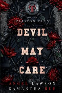 Devil May Care - Angel Lawson, Samantha Rue (ISBN 9798989561667)
