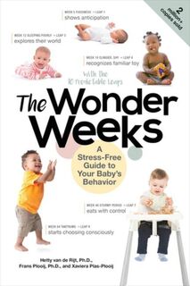 The Wonder Weeks - Xaviera Plooij, Frans X. Plooij, Hetty van de Rijt (ISBN 9781682684276)