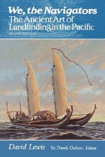 We, the Navigators - David Lewis (ISBN 9780824815820)