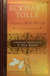 Oneness With All Life - Eckhart Tolle (ISBN 9780452296084)