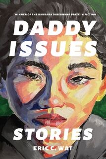 Daddy Issues - Eric C. Wat (ISBN 9781496243584)