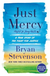 Just Mercy - Bryan Stevenson (ISBN 9780525580065)