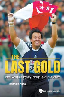 LAST GOLD, THE - Kenneth Khoo (ISBN 9789819800803)