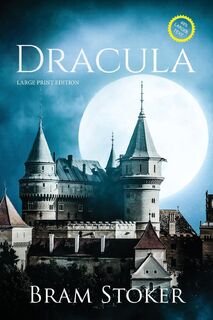 Dracula (Large Print, Annotated) - Bram Stoker (ISBN 9781649221667)