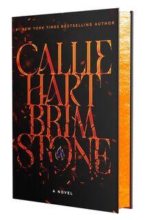 Hart, C: Brimstone (Deluxe Limited Edition) - Callie Hart (ISBN 9781538774229)