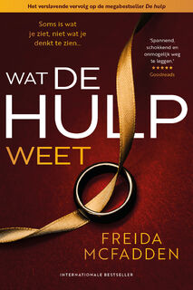 Wat de hulp weet - Freida McFadden (ISBN 9789032521585)