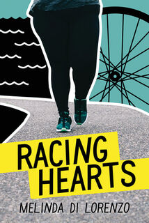 Racing Hearts - Melinda Di Lorenzo (ISBN 9781459836808)