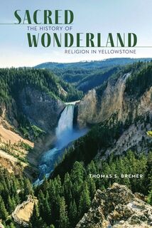 Sacred Wonderland - Thomas S. Bremer (ISBN 9781496209955)