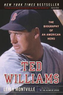Ted Williams - Leigh Montville (ISBN 9780767913201)