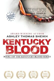 Kentucky Blood - Ashley Thomas Sheikh (ISBN 9798990703711)
