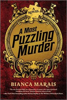 A Most Puzzling Murder: A Quirky, Humorous Locked Room Murder Mystery with Riddles and Puzzles for the Reader to Solve - Bianca Marais (ISBN 9780778387695)