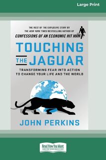 Touching the Jaguar - John Perkins (ISBN 9780369343925)
