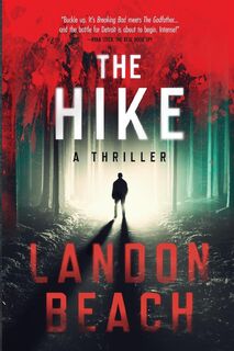 The Hike - Landon Beach (ISBN 9781732257863)