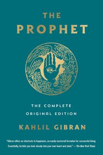 The Prophet: The Complete Original Edition - Kahlil Gibran (ISBN 9781250817754)