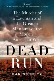 Dead Run - Dan Schultz (ISBN 9781250042699)