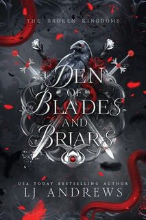 Andrews, L: Den of Blades and Briars - Lj Andrews (ISBN 9798987209493)