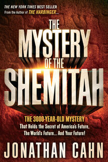 The Mystery of the Shemitah - Jonathan Cahn (ISBN 9781629981932)