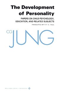 Collected Works of C.G. Jung, Volume 17: Development of Personality - C. G. Jung (ISBN 9780691018386)
