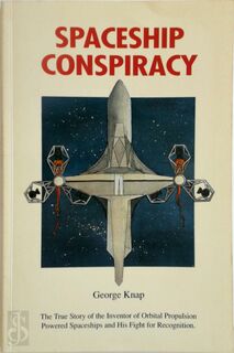 Spaceship Conspiracy - George Knap (ISBN 9780969576709)