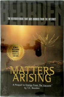 Matters Arising - T.E. Bearden (ISBN 9780978626051)