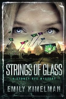 Strings of Glass - Emily Kimelman (ISBN 9781979228718)