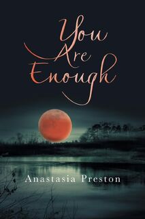 You Are Enough - Anastasia Preston (ISBN 9781663201669)
