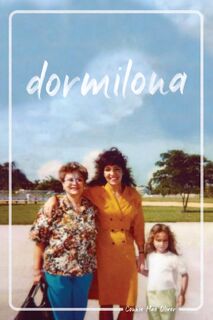dormilona - Connie Mae Oliver (ISBN 9781941681343)