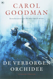 De verborgen orchidee - C. Goodman (ISBN 9789044319163)