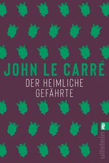 Der heimliche Gefährte - John le Carré (ISBN 9783548061825)