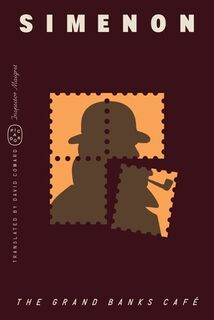 The Grand Banks Café (Inspector Maigret) - Georges Simenon (ISBN 9781250391087)