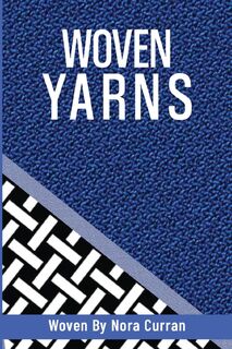 Woven Yarns Vol.1 - Nora Curran (ISBN 9781968000394)