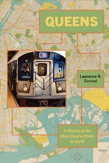 Queens - Lawrence R. Samuel (ISBN 9798855801439)