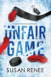 Unfair Game - Susan Renee (ISBN 9781964264165)