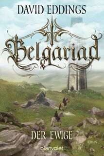 Belgariad - Der Ewige - David Eddings (ISBN 9783734162114)