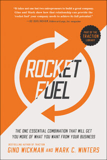 Rocket Fuel - Gino Wickman, Mark C. Winters (ISBN 9781941631157)